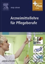 Arzneimittellehre für Pflegeberufe. E-book. Formato EPUB ebook