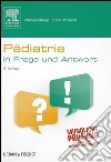 Pädiatrie in Frage und AntwortFragen und Fallgeschichten. E-book. Formato EPUB ebook di Markus Stange