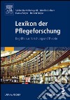 Lexikon der PflegeforschungBegriffe aus Forschung und Theorie. E-book. Formato EPUB ebook