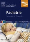 Pädiatrie: Kurzlehrbuch für Pflegeberufe. E-book. Formato EPUB ebook