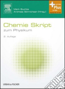 Chemie Skriptzum Physikum. E-book. Formato EPUB ebook di Mark Buchta