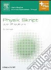 Physik Skriptzum Physikum. E-book. Formato EPUB ebook di Mark Buchta