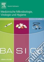 BASICS Medizinische Mikrobiologie,Virologie und Hygiene. E-book. Formato EPUB ebook