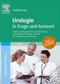 Urologie in Frage und Antwort. E-book. Formato EPUB ebook di Christian Jung