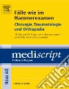 Fälle wie im Hammerexamen Chirurgie, Traumatologie und Orthopädie18 Fälle und 267 Fragen wie im Hammerexamen- ausführlich und präzise kommentiert. E-book. Formato EPUB ebook di Sonja Güthoff