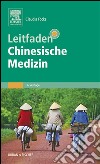 Leitfaden Chinesische Medizin. E-book. Formato EPUB ebook