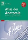 Atlas der Anatomie: Deutsche Übersetzung von Roland Mühlbauer. E-book. Formato EPUB ebook