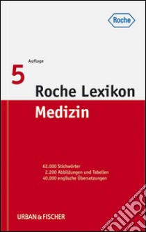 Roche Lexikon Medizin Sonderausgabe. E-book. Formato EPUB ebook di Urban & Fischer Verlag