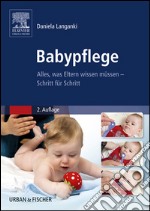 BabypflegeAlles, was Eltern wissen müssen. E-book. Formato EPUB ebook