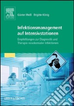 Infektionsmanagement auf IntensivstationenEmpfehlungen zur Diagnostik und Therapie nosokomialer Infektionen. E-book. Formato EPUB ebook