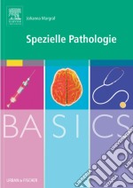 BASICS Spezielle Pathologie. E-book. Formato EPUB ebook