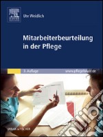 Mitarbeiterbeurteilung in der Pflegemit pflegeheute.de-Zugang. E-book. Formato EPUB