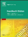 Handbuch DiätenAdipositas und 40 weitere Krankheitsbilder individuell behandeln. E-book. Formato EPUB ebook di Brigitte Hajeck