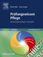 Prüfungswissen Pflege: Wissensgrundlagen kompakt. E-book. Formato EPUB