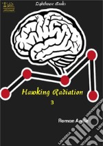 Hawking Radiation 3. E-book. Formato EPUB ebook