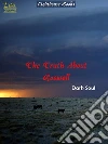 The Truth About Roswell. E-book. Formato EPUB ebook