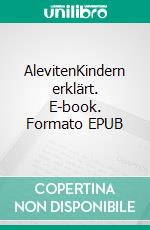 AlevitenKindern erklärt. E-book. Formato EPUB ebook