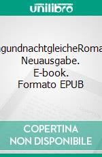 TagundnachtgleicheRoman. Neuausgabe. E-book. Formato EPUB ebook