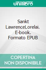 Sankt LawrenceLorelai. E-book. Formato EPUB ebook