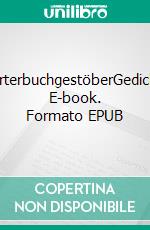 WörterbuchgestöberGedichte. E-book. Formato EPUB ebook