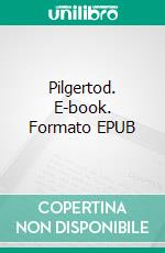 Pilgertod. E-book. Formato EPUB ebook