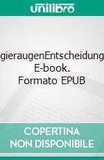 MagieraugenEntscheidungen. E-book. Formato EPUB ebook