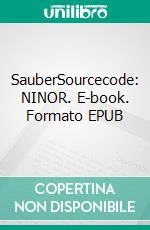 SauberSourcecode: NINOR. E-book. Formato EPUB ebook