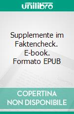 Supplemente im Faktencheck. E-book. Formato EPUB ebook