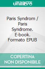 Paris Syndrom / Paris Syndrome. E-book. Formato EPUB ebook