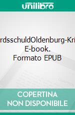 MordsschuldOldenburg-Krimi. E-book. Formato EPUB ebook