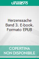 Herzenssache Band 3. E-book. Formato EPUB ebook