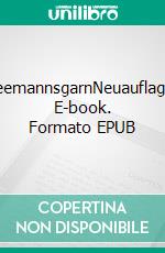 SeemannsgarnNeuauflage. E-book. Formato EPUB