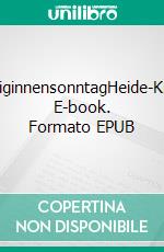 KöniginnensonntagHeide-Krimi. E-book. Formato EPUB ebook