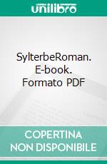 SylterbeRoman. E-book. Formato PDF ebook