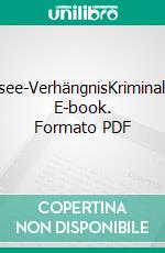 Tegernsee-VerhängnisKriminalroman. E-book. Formato PDF ebook