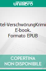 Bocksbeutel-VerschwörungKriminalroman. E-book. Formato EPUB ebook
