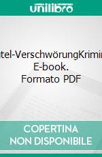 Bocksbeutel-VerschwörungKriminalroman. E-book. Formato PDF ebook