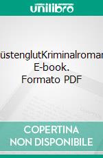 KüstenglutKriminalroman. E-book. Formato PDF ebook