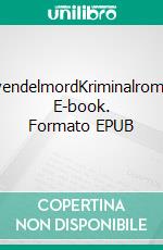 LavendelmordKriminalroman. E-book. Formato EPUB ebook
