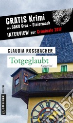 TotgeglaubtKurzkrimi aus SOKO Graz - Steiermark. E-book. Formato EPUB ebook