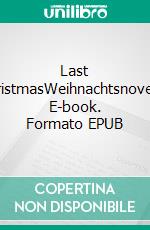 Last ChristmasWeihnachtsnovelle. E-book. Formato EPUB