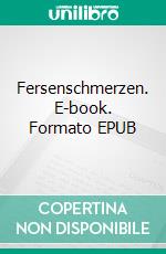 Fersenschmerzen. E-book. Formato EPUB ebook