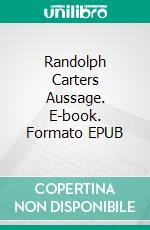 Randolph Carters Aussage. E-book. Formato EPUB ebook