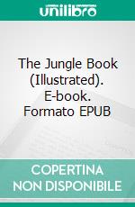 The Jungle Book (Illustrated). E-book. Formato EPUB ebook