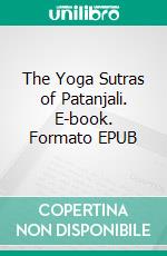The Yoga Sutras of Patanjali. E-book. Formato EPUB ebook