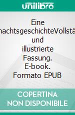 Eine WeihnachtsgeschichteVollständige und illustrierte Fassung. E-book. Formato EPUB ebook di Charles Dickens