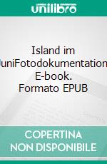 Island im JuniFotodokumentation. E-book. Formato EPUB ebook di Inez Gitzinger-Albrecht