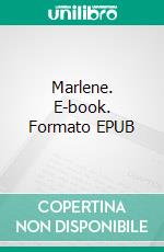 Marlene. E-book. Formato EPUB ebook