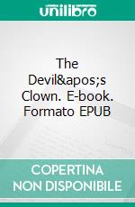 The Devil's Clown. E-book. Formato EPUB ebook di Susan Duxbury