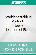 StadtlengsfeldEin Portrait. E-book. Formato EPUB ebook